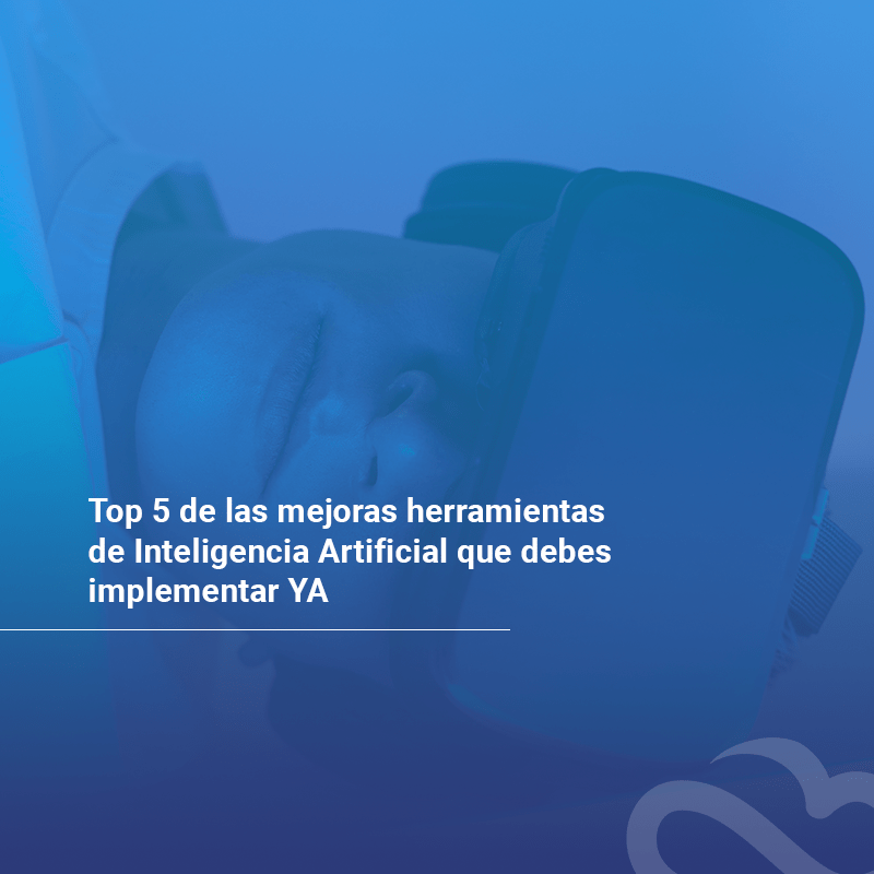 Herramientas de inteligencia artificial