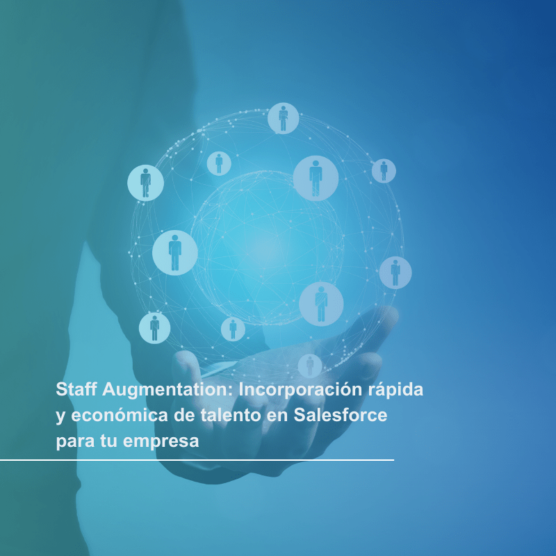 staff augmentation implementado por un salesforce partner